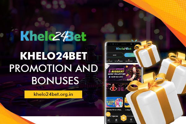 Khelo24bet Promotion & Bonuses | Khelo24bet